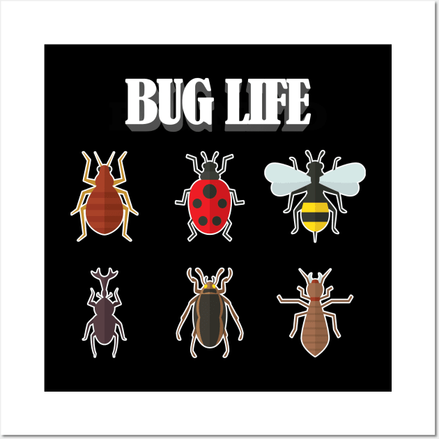 Bug - Bug Life Wall Art by Kudostees